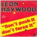 Leon Haywood - Don't Push It Don't Force It