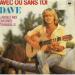 Dave - Avec Ou Sans Toi / Laissez Moi Crooner Tranquille