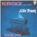 Aldo Frank - Eurydice