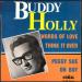 Holly Buddy (buddy Holly) - Words Of Love / Think It Over / Peggy Sue / Oh Boy