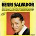 Salvador Henri - Salvador Quand Je Monte Chez Toi