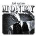 Ash My Love - Money ? ? ? ? 16 (22 22 23 Port Inclus)2021 Vg+m La Face Cachée Mm 2021 Blues