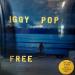 Iggy Pop - Free