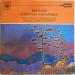 Berlioz: Orchestra Of Radio Luxembourg, Louis De Froment, - Berlioz: Symphonie Fantastique