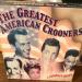 Greatest American Crooners, The - The Greatest American Crooners