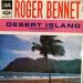 Roger Bennet - Série Présence Mondiale - Desert Island