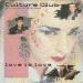 Electric Dreams / Culture Club - Love Is Love