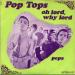 Pop Tops - Oh Lord Why Lord / Pepa