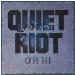 Quiet Riot - Qr Iii By Quiet Riot