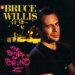 Willis Bruce - Return Of Bruno