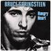 Springsteen Bruce (bruce Springsteen) - Hungry Heart / Held Up Without A Gun