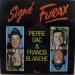 Dac (pierre) Blanche (francis) - Signé Furax