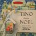 Tino Rossi - Tino Chante Noël