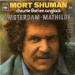 Mort Schuman Chante Brel - Amsterdam Mathilde