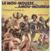 André Valtier - Le Mou-mousse Amou-moureux