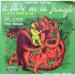 Kipling, Rudyard Adaptation Et Réalisation André Sallée Avec Serge Reggiani - Le Livre De La Jungle / N°2: La Chasse De Kaa