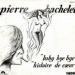 Pierre Bachelet - Baby Bye Bye