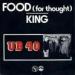 Ub 40 - Food(for Thought)/king