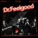 Dr Feelgood - Mad Man Blues