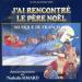 Nathalie Simard - J'ai Rencontré Le Père Noël