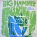 Bigroup (the) - Big Hammer