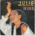 Julie (julie Pietri) - ève Lève-toi