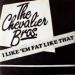 Chevalier Bros The - I Like'em Fat Like That
