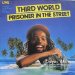 Third World - Third World - Prisoner In The Street - Island Records - 201 055