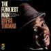 Thomas Rufus (67/77) - The Funkiest Man