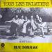 Beau Dommage - Tous Les Palmiers / Montréal