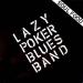 Lazy Poker Blues Band - Soul Food