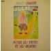 Beaucarne Julios - Chante Pour Les Petits & Les Grands