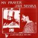 Jah Shaka - My Prayer