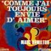 Marc Hamilton - Comme J'ai Toujours Envie D'aimer