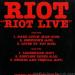 Riot - Riot Live