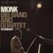 Thelonious Monk - Big Band & Quartet In Concert