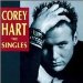 Corey Hart - The Singles Part One 1983-1990