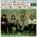 John Mayall With Eric Clapton - Blues Breakers
