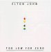 Elton John - Too Low For Zero