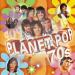 Artistes Divers - Planet Pop 70s
