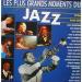 Various Artists - Les Plus Grands Moments Du Jazz