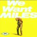 Davis Miles - We Want Miles