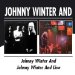 Johnny Winter - Johnny Winter &/johnny Winter & Live