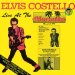 Elvis Costello & The Attractions - The Costello Show: Live At The El Mocambo