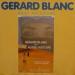 Blanc Gerard - Une Autre Histoire