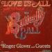 Glover Roger And Guests - Love Is All