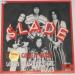 Slade - Let's Call It Quits / When The Chips Are Down