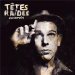 Tetes Raides - L'an Demain