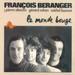 François Beranger - Le Monde Bouge