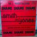 Smith And Jones - Shame Shame Shame